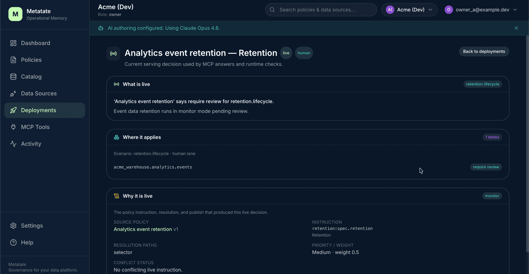 Deployment detail showing what is live, where it applies, and why it is live